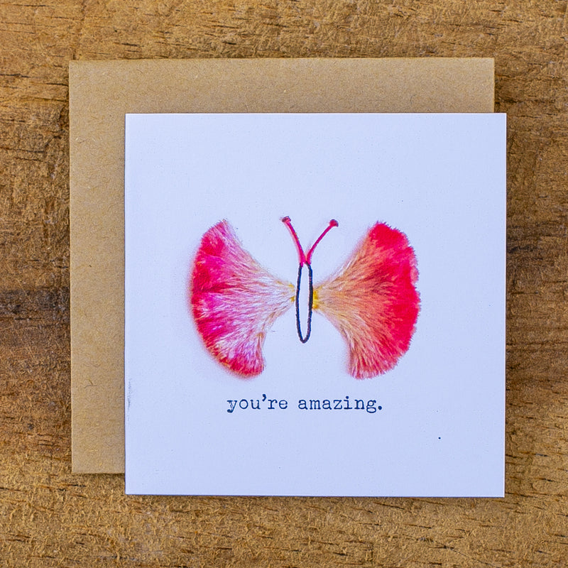 You Are Amazing - Butterfly Mini Card