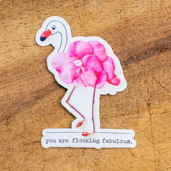 YOU ARE FLOCKING FABULOUS STICKER