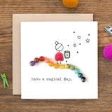 HAVE A MAGICAL DAY MINI CARD